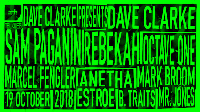 Dave Clarke Presents 14th Edition at ADE 2018