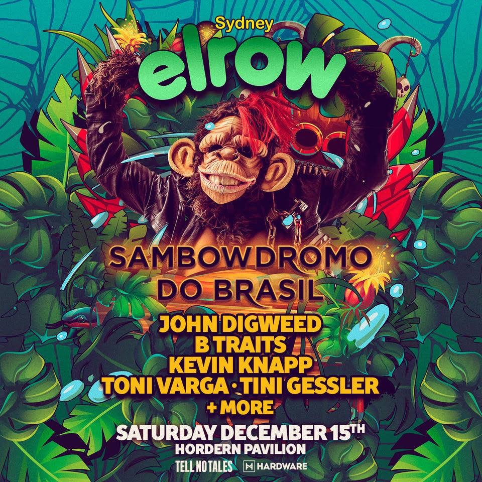 ELROW SAMBOWDROMO DO BRASIL 2018 reveals Australian lineup! Sydney