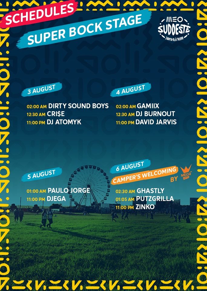 MEO SUDOESTE 2019's official timetable! See the acts from August 3rd to 6th!